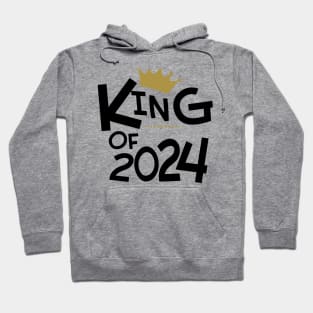 King Of 2024.  Happy New Year Hoodie